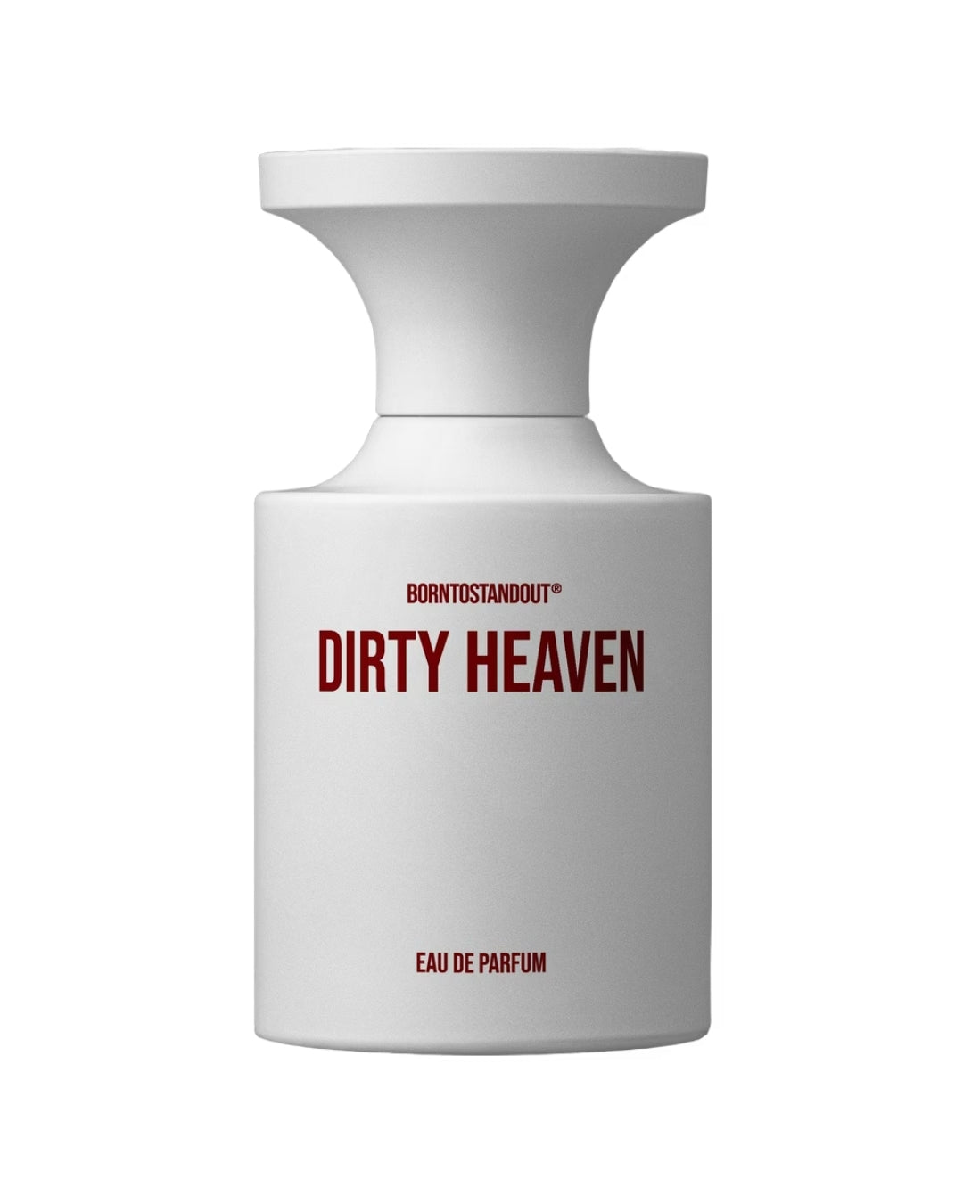PERFUME BORNTOSTANDOUT DIRTY HEAVEN
