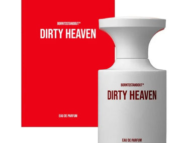 PERFUME BORNTOSTANDOUT DIRTY HEAVEN